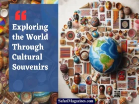 Exploring the World Through Cultural Souvenirs