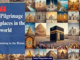 Pilgrimage places in the world: Journey to the Divine