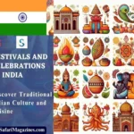 Festivals and Celebrations in India: The Indian Culture and Cuisine